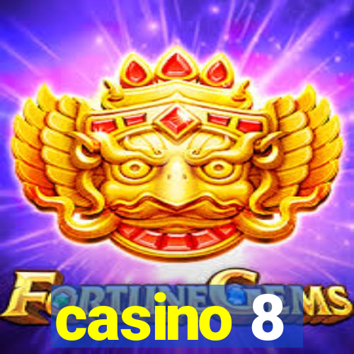 casino 8